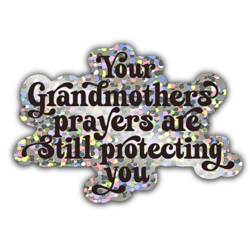Grandmothers Prayers Glitter Sticker