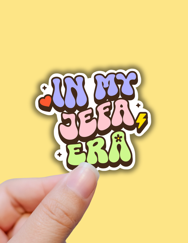 In my jefa era sticker, laptop decals, latina stickers