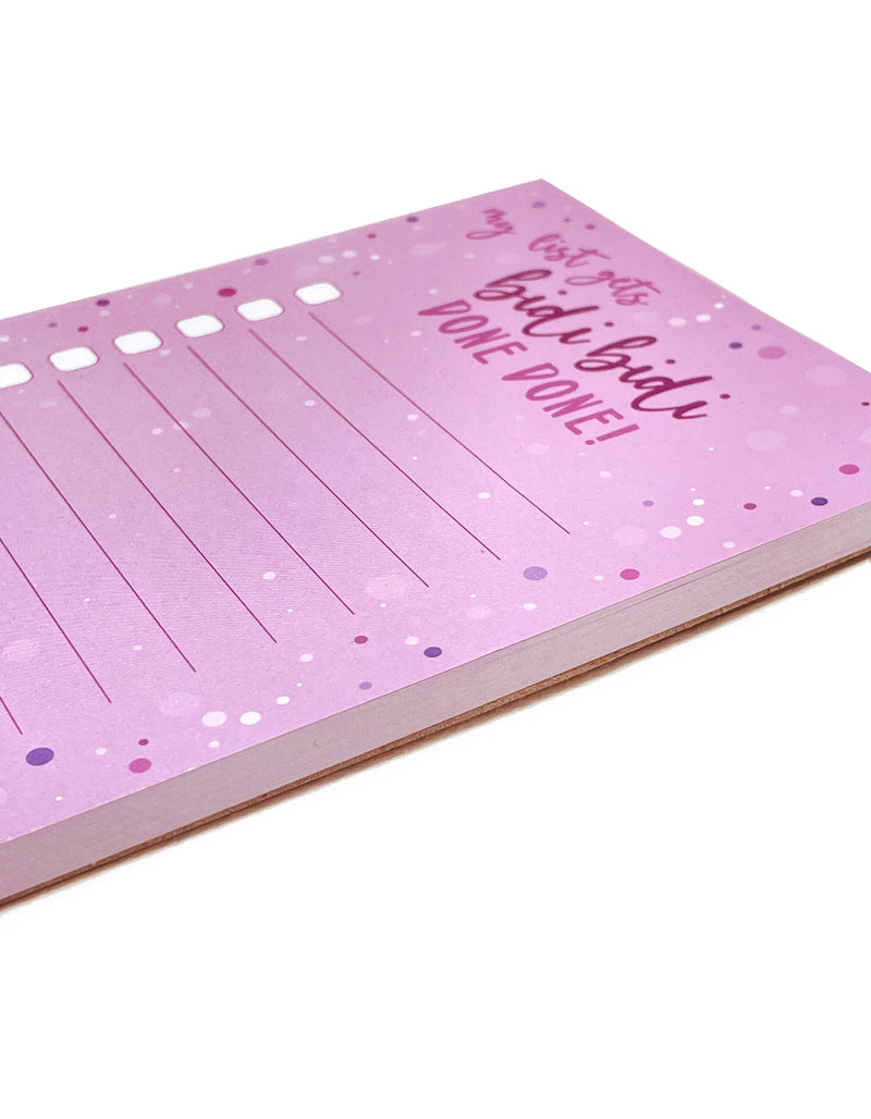 Bidi Bidi Done DONE Notepad
