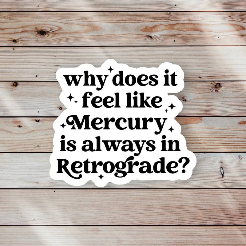 Mercury Retrograde Sticker