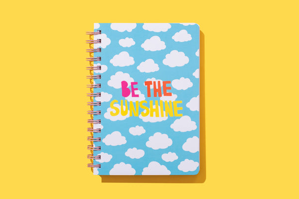 Spiral Notebook - "Be the Sunshine"