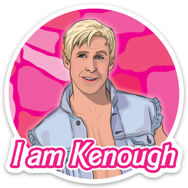 I am Kenough Die Cut Sticker
