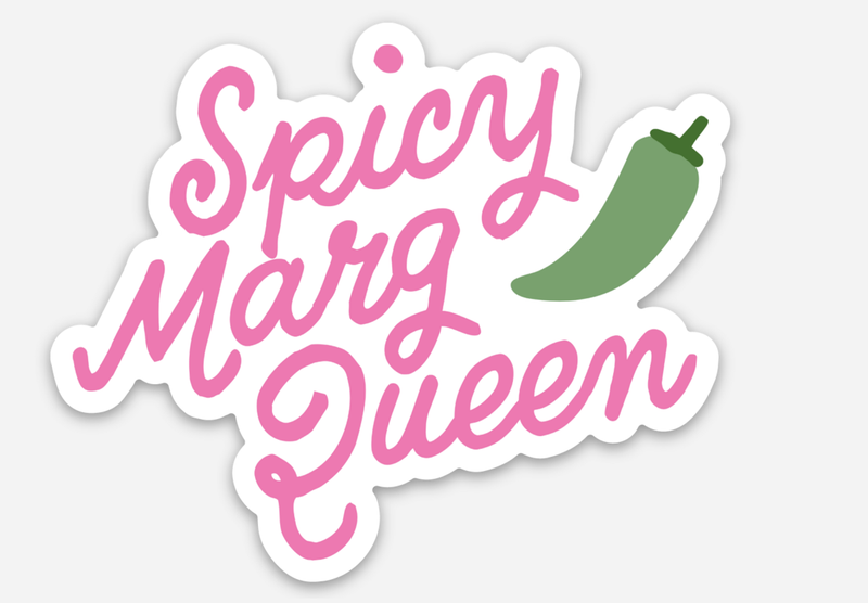 Spicy Marg Queen Sticker