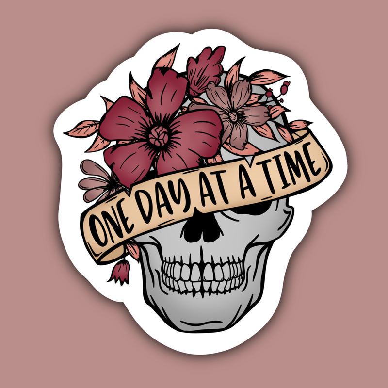 One Day at a Time Skull Motivation Mental Health Sticker