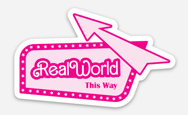 Real World this Way Sticker (Barbie)