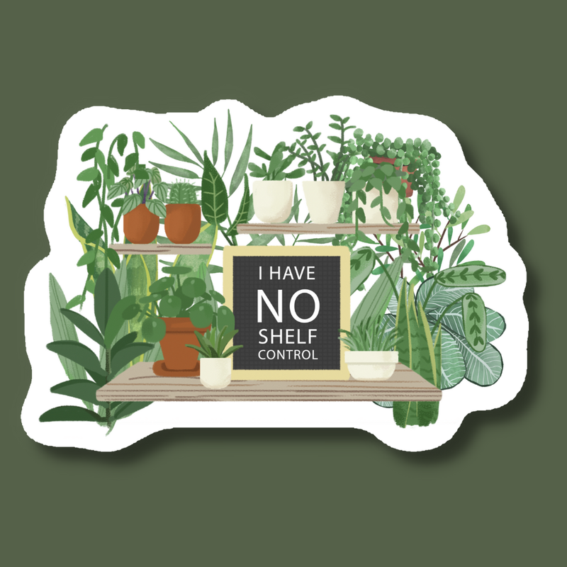 I Have No Shelf Control Plant Gardener Sticker
