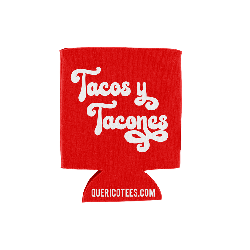 Tacos y Tacones Can Cooler